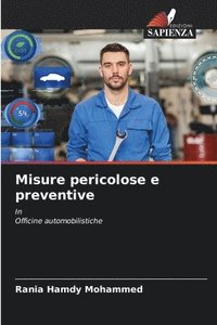 bokomslag Misure pericolose e preventive