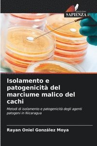 bokomslag Isolamento e patogenicità del marciume malico del cachi