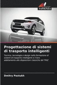 bokomslag Progettazione di sistemi di trasporto intelligenti