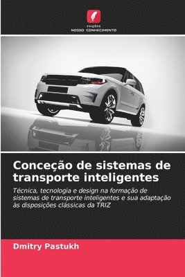 Dmitry Pastukh - Conceção de sistemas de transporte inteligentes, Häftad