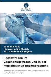 bokomslag Rechtsfragen im Gesundheitswesen und in der medizinischen Rechtsprechung