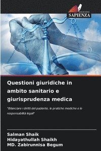 bokomslag Questioni giuridiche in ambito sanitario e giurisprudenza medica