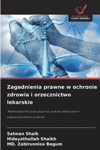 bokomslag Zagadnienia prawne w ochronie zdrowia i orzecznictwo lekarskie