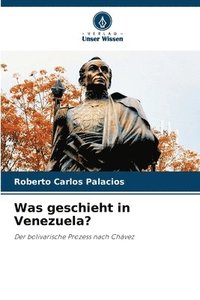 bokomslag Was geschieht in Venezuela?