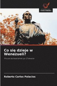 bokomslag Co si¿ dzieje w Wenezueli?