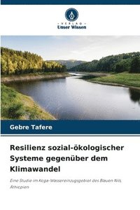 bokomslag Resilienz sozial-ökologischer Systeme gegenüber dem Klimawandel