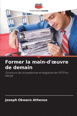 bokomslag Former la main-d'oeuvre de demain