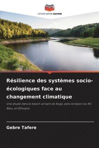 bokomslag Résilience des systèmes socio-écologiques face au changement climatique