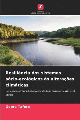 bokomslag Resiliência dos sistemas sócio-ecológicos às alterações climáticas