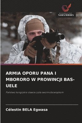Armia Oporu Pana I Mbororo W Prowincji Bas-Uele