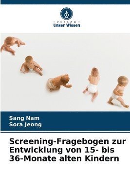 bokomslag Screening-Fragebogen zur Entwicklung von 15- bis 36-Monate alten Kindern