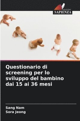bokomslag Questionario di screening per lo sviluppo del bambino dai 15 ai 36 mesi