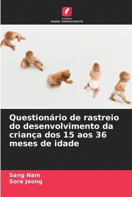 bokomslag Questionário de rastreio do desenvolvimento da criança dos 15 aos 36 meses de idade