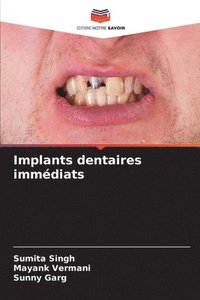 bokomslag Implants dentaires immédiats