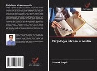 bokomslag Fizjologia stresu u ro¿lin