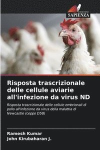 bokomslag Risposta trascrizionale delle cellule aviarie all'infezione da virus ND