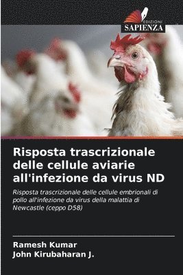 Ramesh Kumar, John Kirubaharan J - Risposta trascrizionale delle cellule aviarie all'infezione da virus ND, Häftad
