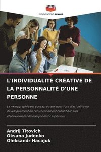 bokomslag L'Individualité Créative de la Personnalité d'Une Personne