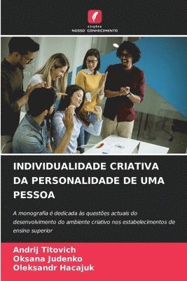 bokomslag INDIVIDUALIDADE CRIATIVA DA PERSONALIDADE DE UMA PESSOA