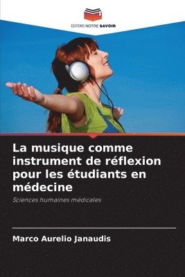 musique comme instrument de réflexion pour les étudiants en médecine