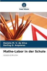 bokomslag Mathe-Labor in der Schule