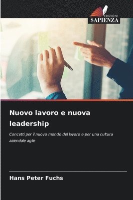 Hans Peter Fuchs - Nuovo lavoro e nuova leadership, Häftad