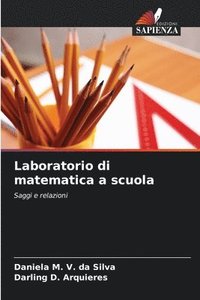 bokomslag Laboratorio di matematica a scuola