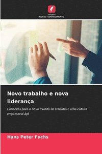 bokomslag Novo trabalho e nova liderança