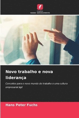 bokomslag Novo trabalho e nova liderança