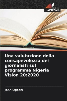 bokomslag valutazione della consapevolezza dei giornalisti sul programma Nigeria Vision 20