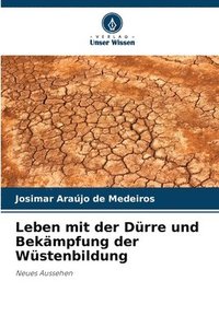 bokomslag Leben mit der Dürre und Bekämpfung der Wüstenbildung
