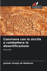 bokomslag Convivere con la siccità e combattere la desertificazione