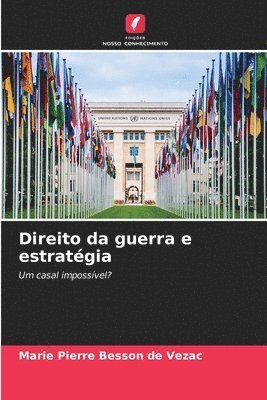 bokomslag Direito da guerra e estratégia