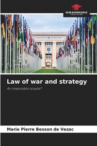 bokomslag Law of war and strategy