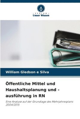 bokomslag Öffentliche Mittel und Haushaltsplanung und -ausführung in RN