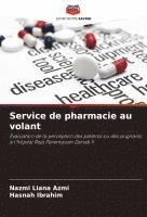 bokomslag Service de pharmacie au volant