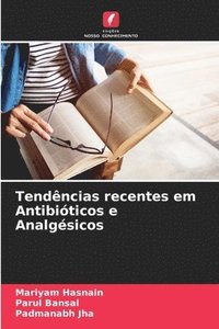 bokomslag Tendências recentes em Antibióticos e Analgésicos