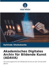 bokomslag Akademisches Digitales Archiv für Bildende Kunst (ADAVA)