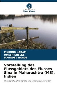bokomslag Vorstellung des Flussgebiets des Flusses Sina in Maharashtra (MS), Indien