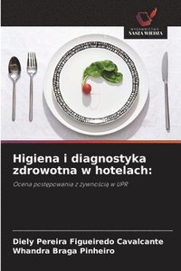 bokomslag Higiena i diagnostyka zdrowotna w hotelach: