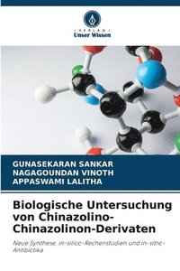 bokomslag Biologische Untersuchung von Chinazolino-Chinazolinon-Derivaten
