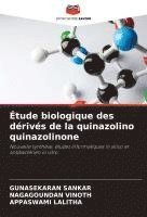 bokomslag Étude biologique des dérivés de la quinazolino quinazolinone
