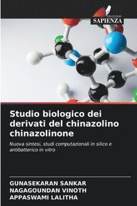 bokomslag Studio biologico dei derivati del chinazolino chinazolinone