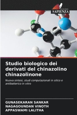 bokomslag Studio biologico dei derivati del chinazolino chinazolinone