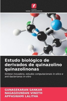 bokomslag Estudo biológico de derivados de quinazolino quinazolinonas