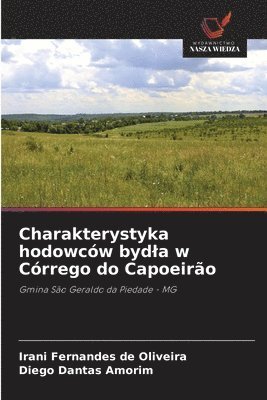 bokomslag Charakterystyka hodowców byd¿a w Córrego do Capoeirão