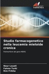 bokomslag Studio farmacogenetico nella leucemia mieloide cronica