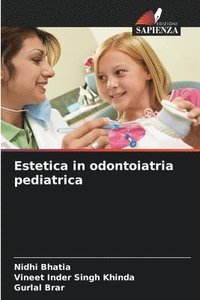 bokomslag Estetica in odontoiatria pediatrica
