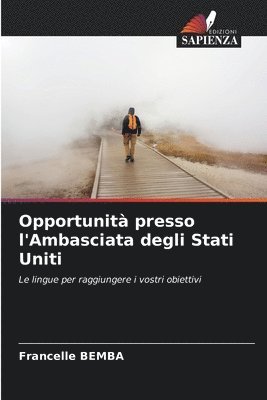 Francelle Bemba, Francelle BEMBA - Opportunità presso l'Ambasciata degli Stati Uniti, Häftad