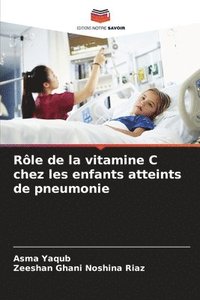 bokomslag Rôle de la vitamine C chez les enfants atteints de pneumonie